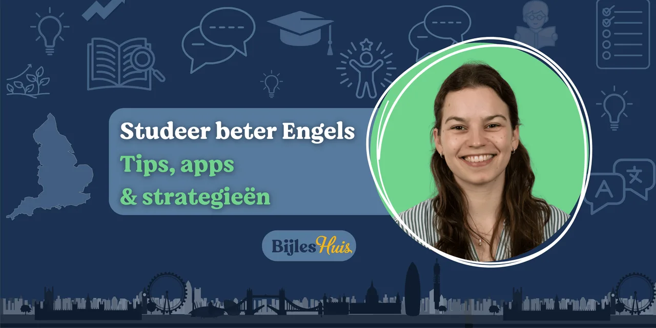 Efficiënter Engels studeren met apps, tips & strategieën