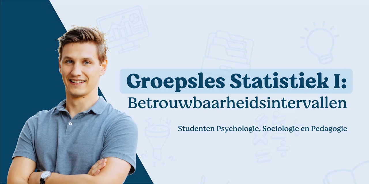 Groepsles statistiek: betrouwbaarheidsintervallen