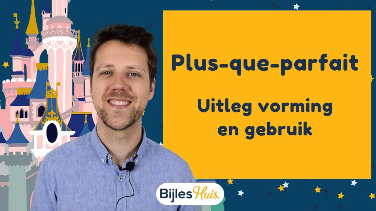 Plus-que-parfait vormen en gebruiken