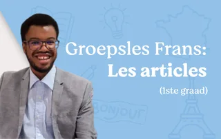 Groepsles: Les articles (1ste graad)